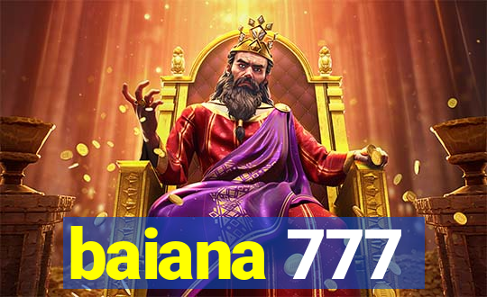 baiana 777